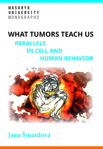 E-kniha What tumors teach us - Jana Šmardová