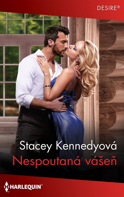 E-kniha Nespoutaná vášeň - Stacey Kennedyová