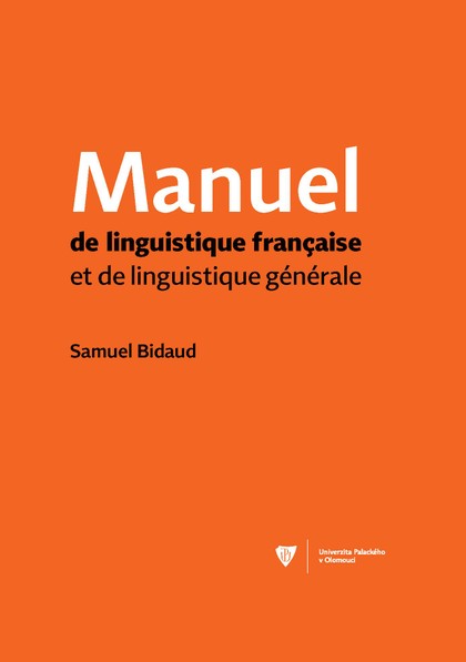 E-kniha Manuel de linguistique francaise et de linguistique générale - Samuel Bidaud