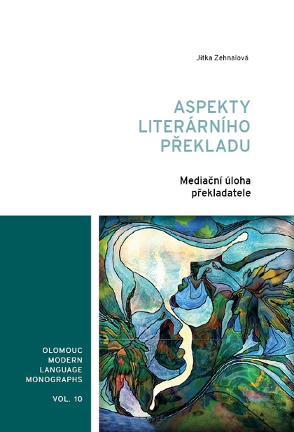 E-kniha Aspekty literárního překladu: mediační úloha překladatele - Jitka Zehnalová