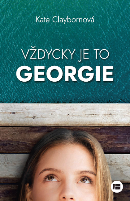 E-kniha Vždycky je to Georgie - Kate Claybornová