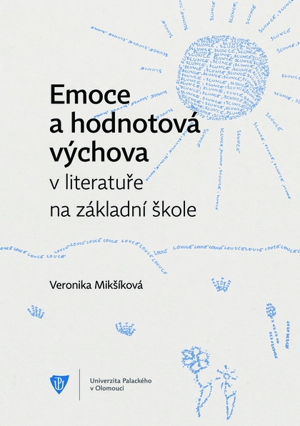 E-kniha Emoce a hodnotová výchova v literatuře na základní škole - Veronika Mikšíková