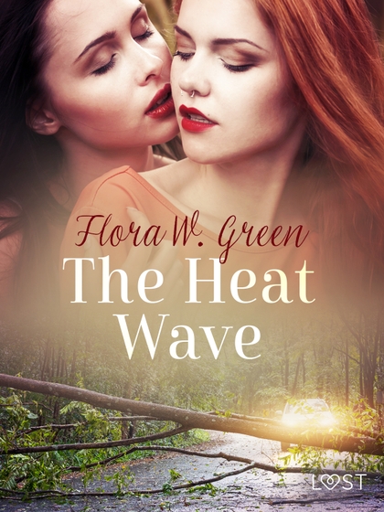 E-kniha The Heat Wave - Erotic Short Story - Flora W. Green