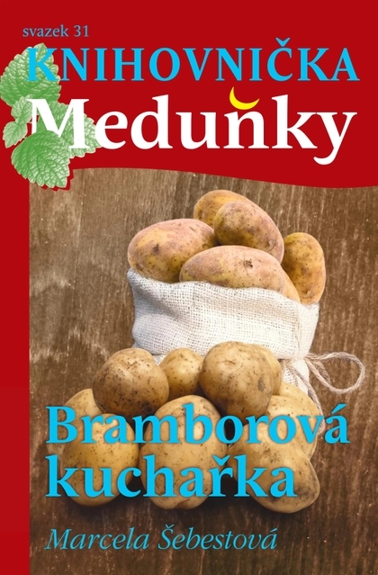 E-kniha Bramborová kuchařka  - Marcela Šebestová