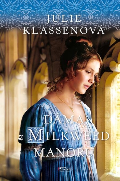E-kniha Dáma z Milkweed Manoru - Julie Klassen