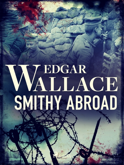 E-kniha Smithy Abroad - Edgar Wallace