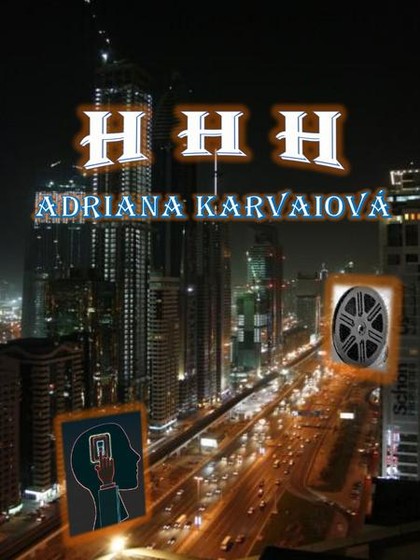 E-kniha H H H - Adriana Karvaiová