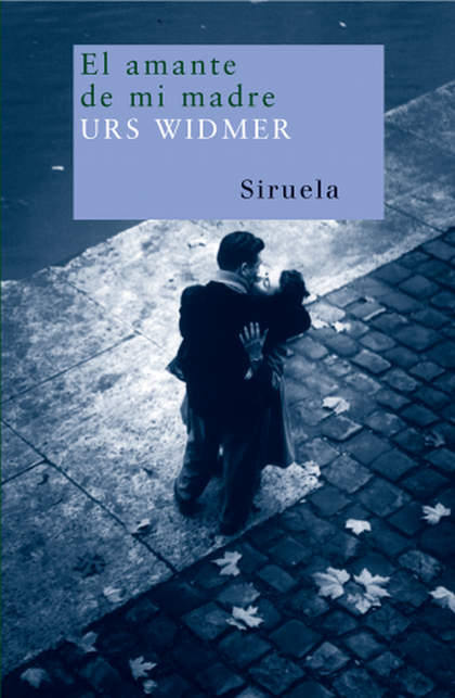 E-kniha El amante de mi madre - Urs Widmer