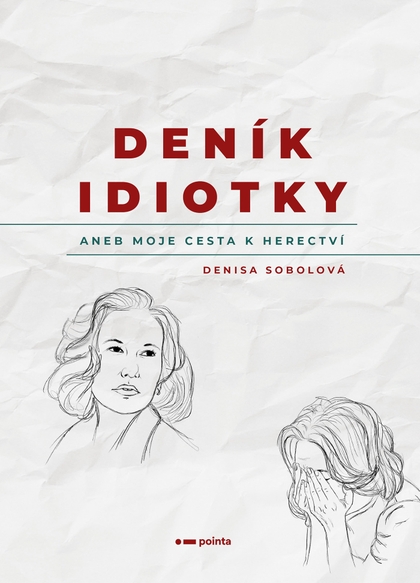 E-kniha Deník idiotky - Denisa Sobolová