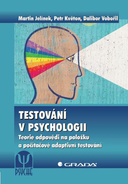 E-kniha Testování v psychologii - Dalibor Vobořil, Petr Květon, Martin Jelínek