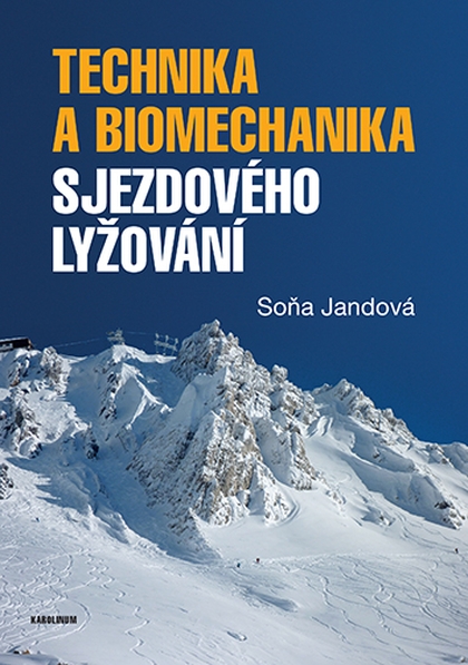E-kniha Technika a biomechanika sjezdového lyžování - Soňa Jandová