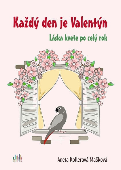 E-kniha Každý den je Valentýn - Mašková Aneta Kollerová