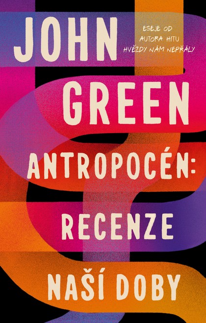 E-kniha Antropocén: Recenze naší doby - John Green 