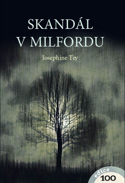 E-kniha Skandál v Milfordu - Josephine Tey