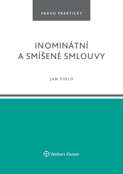 E-kniha Inominátní a smíšené smlouvy - Jan Šidlo