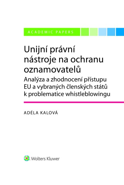 E-kniha Unijní právní nástroje na ochranu oznamovatelů - Adéla Kalová