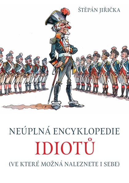E-kniha Neúplná encyklopedie idiotů - Štěpán Jiřička
