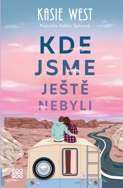 E-kniha Kde jsme ještě nebyli - Kasie Westová