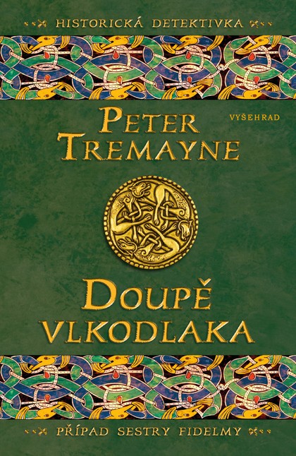 E-kniha Doupě vlkodlaka - Peter Tremayne