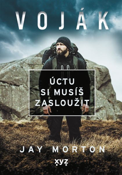 E-kniha Voják: úctu si musíš zasloužit - Jay Morton