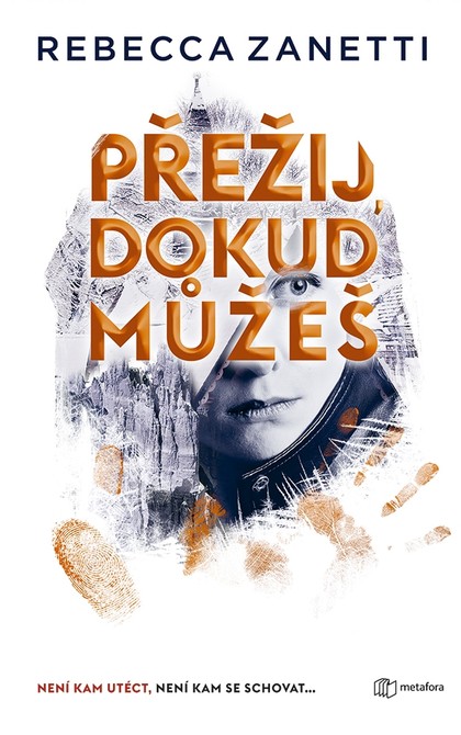 E-kniha Přežij, dokud můžeš - Rebecca Zanetti