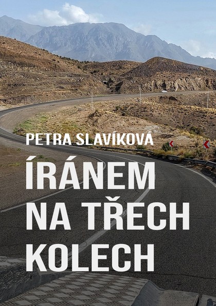 E-kniha Íránem na třech kolech - Petra Slavíková