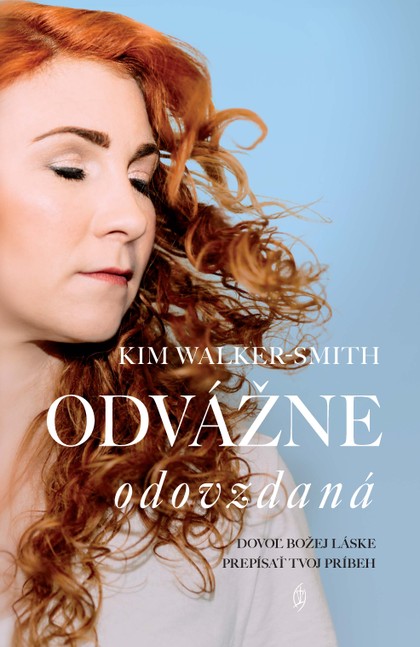 E-kniha Odvážne odovzdaná - Kim Walker Smith