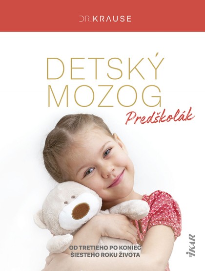 E-kniha Detský mozog: Predškolák - Robert Krause