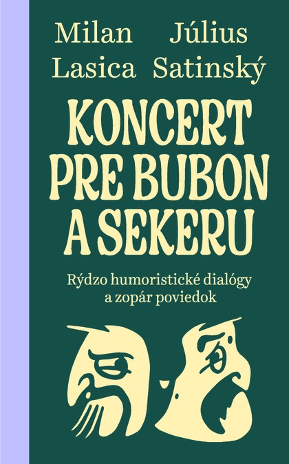 E-kniha Koncert pre bubon a sekeru - Milan Lasica, Július Satinský