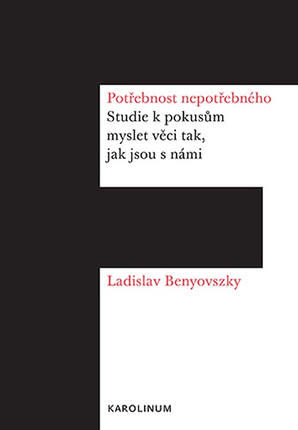 E-kniha Potřebnost nepotřebného - Ladislav Benyovszky