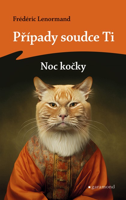 E-kniha Případy soudce Ti: Noc kočky - Frédéric Lenormand