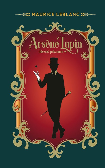 E-kniha Arsene Lupin, Dôverné priznania - Maurice Leblanc