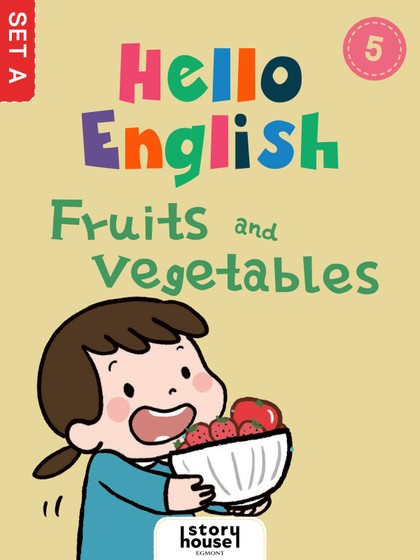 E-kniha Fruits and Vegetables -  Ivy Dad (Beijing) Education Technology Co., Ltd