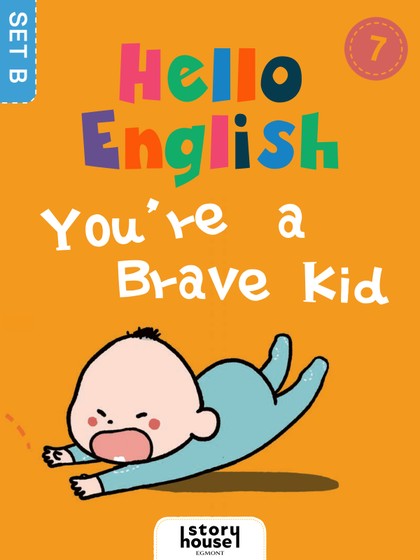 E-kniha You\'re a Brave Kid -  Ivy Dad (Beijing) Education Technology Co., Ltd