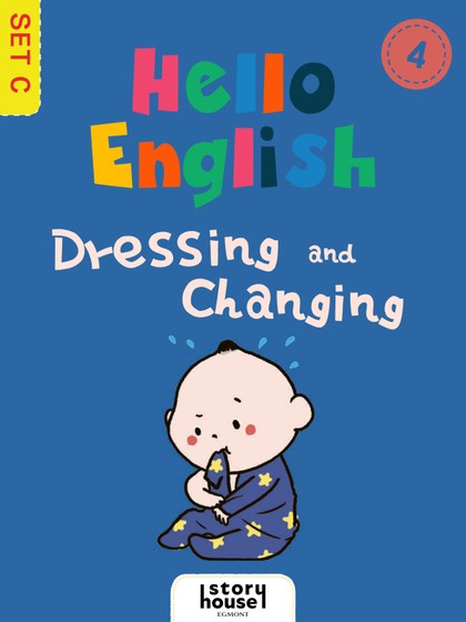 E-kniha Dressing and Changing -  Ivy Dad (Beijing) Education Technology Co., Ltd