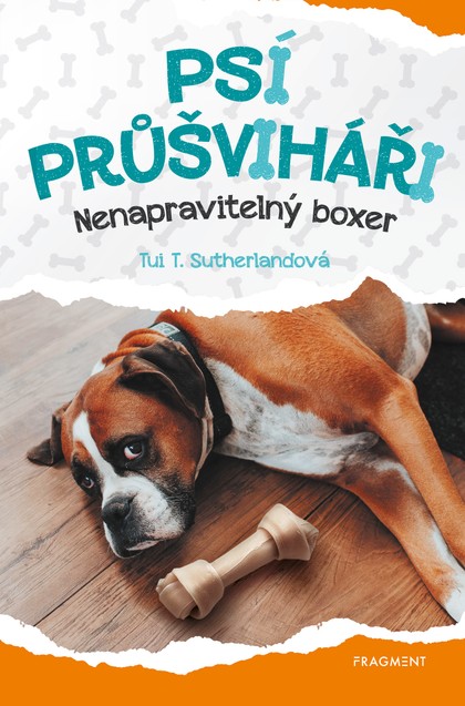 E-kniha Psí průšviháři - Nenapravitelný boxer - Tui T. Sutherland