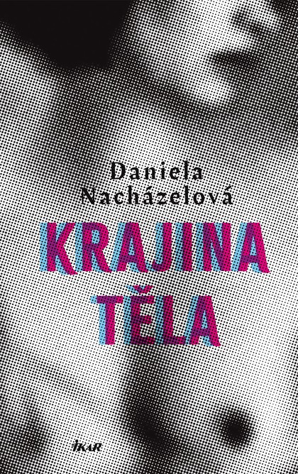 E-kniha Krajina těla - Daniela Nacházelová