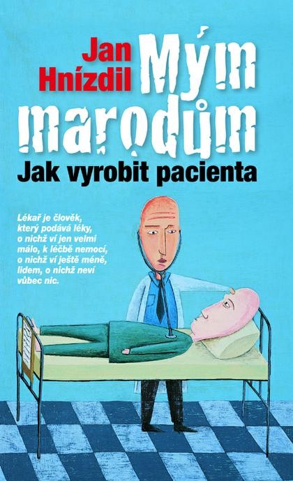 E-kniha Mým marodům - Jan Hnízdil