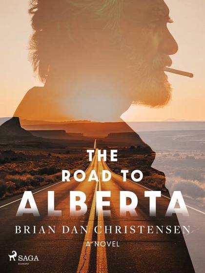 E-kniha The Road to Alberta - Brian Dan Christensen