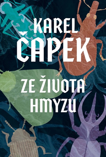 E-kniha Ze života hmyzu - Josef Čapek, Karel Čapek