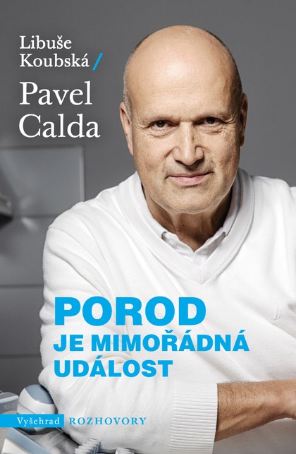 E-kniha Porod je mimořádná událost - Libuše Koubská, Prof. Pavel Calda