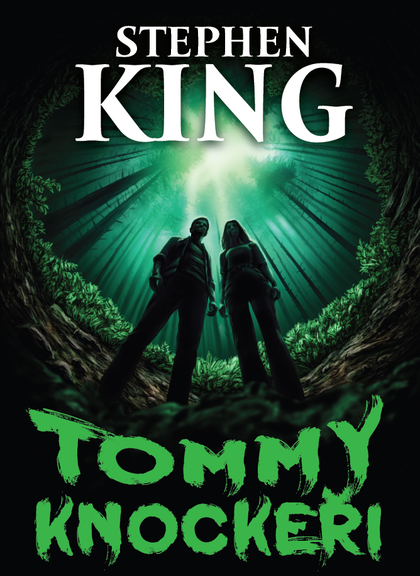 E-kniha Tommyknockeři - Stephen King