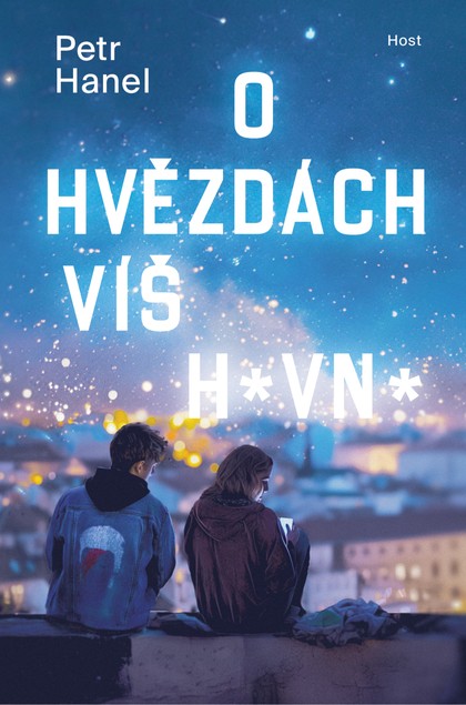 E-kniha O hvězdách víš hovno - Petr Hanel