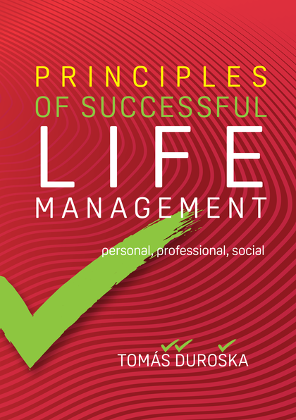 E-kniha PRINCIPLES OF SUCCESSFUL LIFE MANAGEMENT - Tomáš Ďuroška