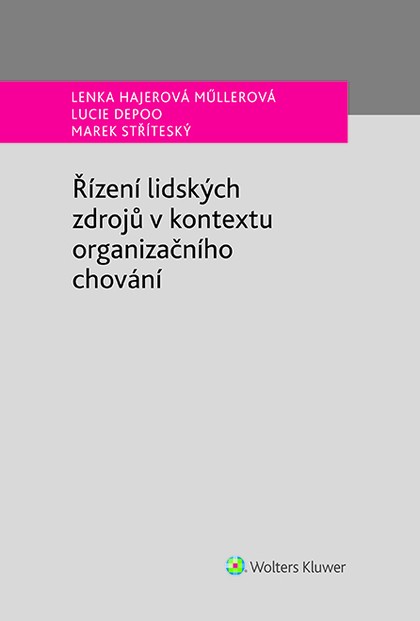 E-kniha Řízení lidských zdrojů v kontextu organizačního chování - autorů kolektiv