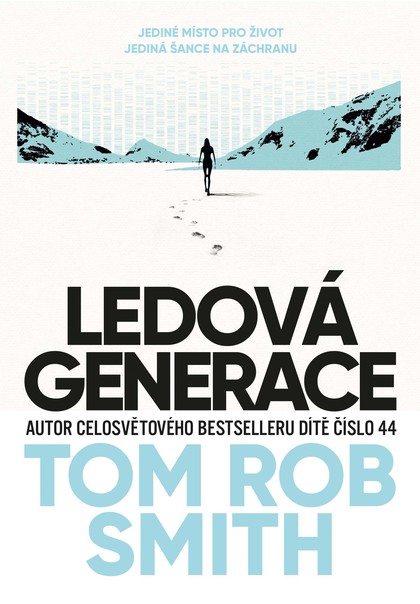 E-kniha Ledová generace - Tom Rob Smith