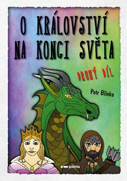 E-kniha O království Na konci světa – 2. díl - Petr Blinka