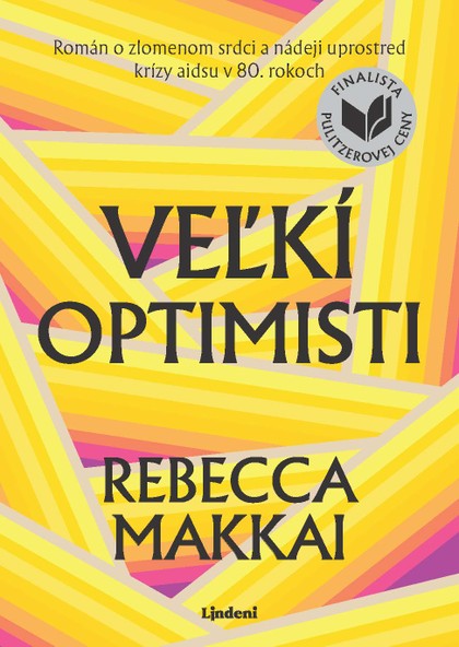 E-kniha Veľkí optimisti - Rebecca Makkai