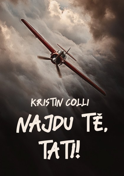 E-kniha Najdu tě, tati! - Kristin Colli