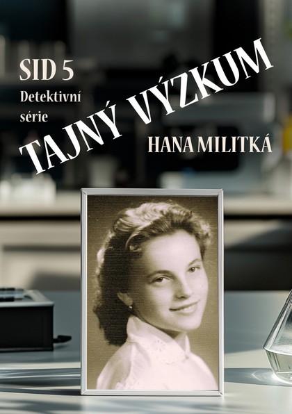 E-kniha Tajný výzkum - Hana Militká